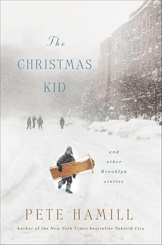 The Christmas Kid: And Other Brooklyn Stories