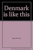 Denmark is like this 8701325019 Book Cover