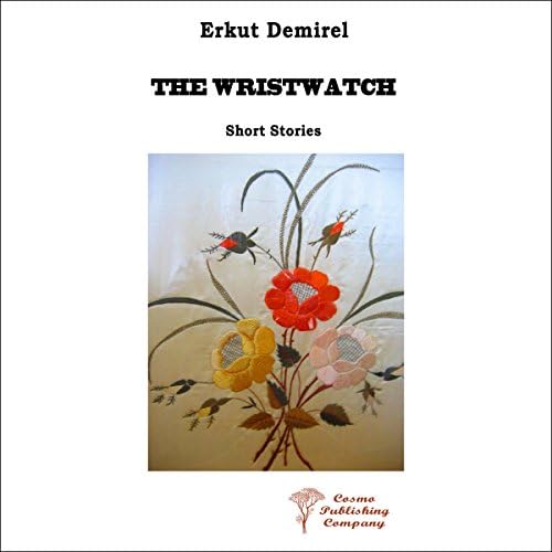 The Wristwatch - Erkut Demirel