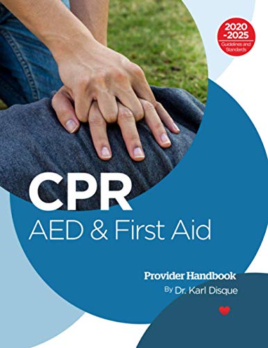 CPR, AED and First Aid Provider Handbook
