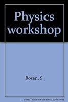 Physics workshop 087065957X Book Cover