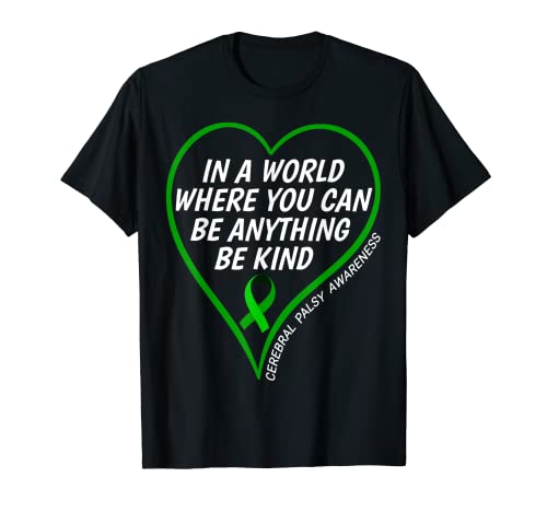 World Cerebral Palsy Day - Be Kind Cerebral Palsy Awareness T-Shirt