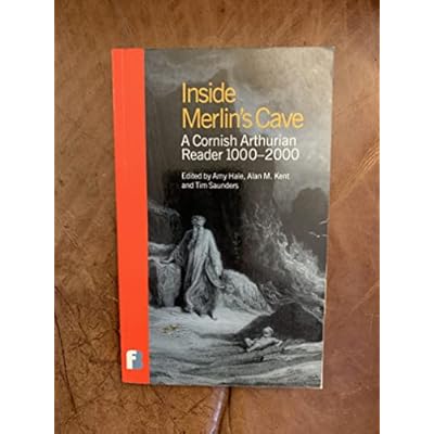 Inside Merlin's Cave: a Cornish Arthurian Reader