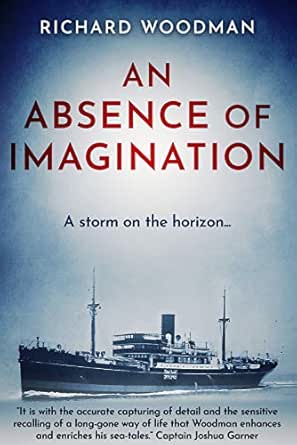 An Absence of Imagination: A Tale of the China coast (Tales of the Sea Book 3)