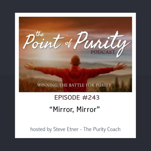 Mirror, Mirror - #243 Podcast Por  arte de portada