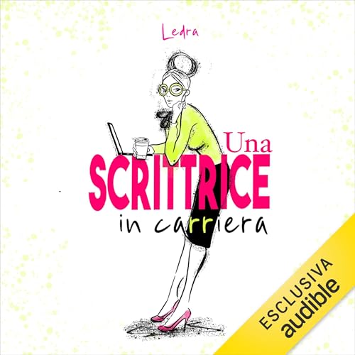  Una scrittrice in carriera