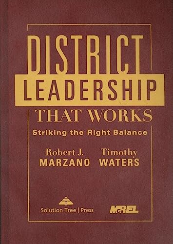 District Leadership That Works: Striking the Right Balance