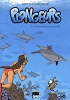 PLONGEURS T2 DES BULOTS SAUCE MER ROUGE 274170466X Book Cover