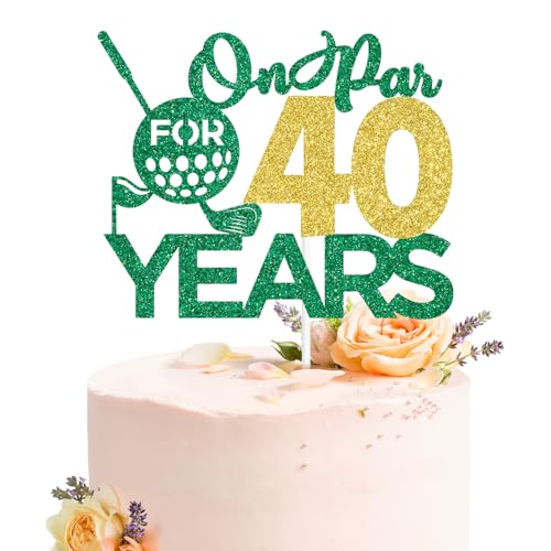 On Par 40 Years Cake Topper, Golf Foretee Birthday Cake Décor, Cheers to 40 Years, Happy 40th Birthday Party Decorations Supplies