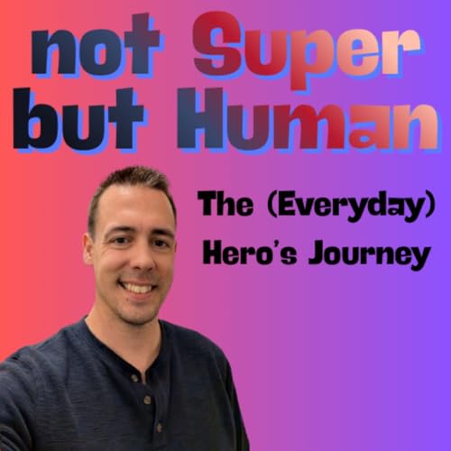 not Super, but Human cover art