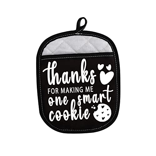LEVLO Teacher Appreciation Gift Thanks for Making Me One Smart Cookie Pot Holders Thanksgiving Gifts (Smart Cookie)
