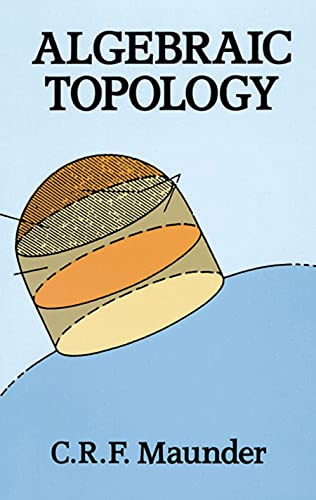 Algebraic Topology (Dover Books on Mathematics)