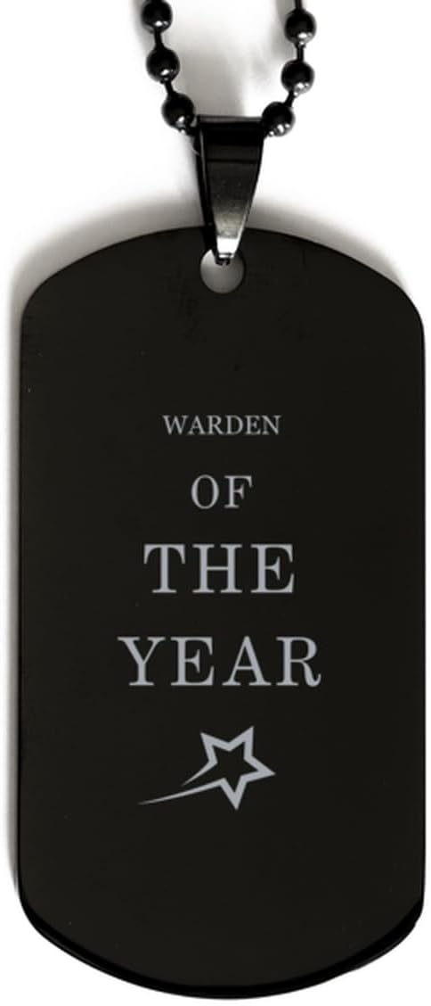 Warden Gifts. Warden Of The Year. Unique Black Dog Tag for Warden. Unique Birthday Inspirational Gift