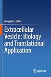 Extracellular Vesicle: Biology and Translational Application