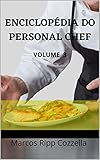  Enciclopédia do Personal Chef - Volume 3 (Portuguese Edition)
