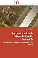 Authentification de L'Alimentation Des Ruminants 613152355X Book Cover
