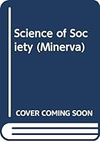 Science of Society (Minerva S) 0043000398 Book Cover