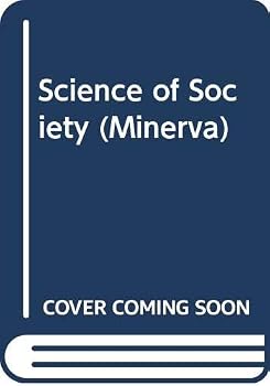 Hardcover Science of Society (Minerva) Book