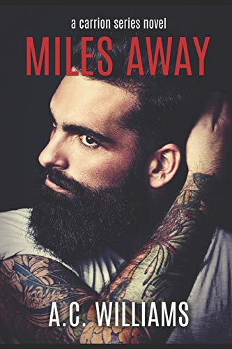 Miles Away (Carrion Series)