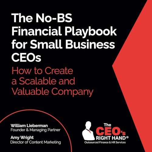 Page de couverture de The No-BS Financial Playbook for Small Business CEOs