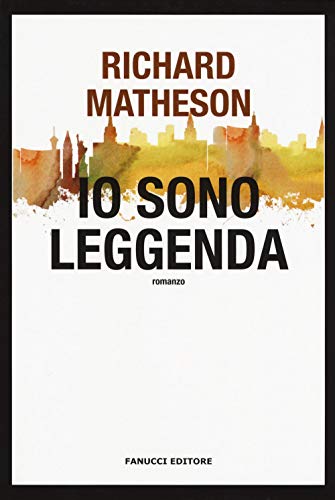 Io sono leggenda Io sono leggenda