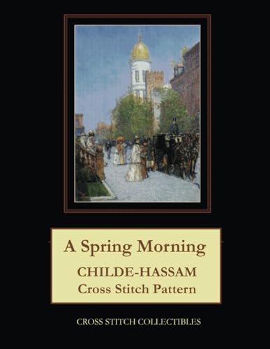 A Spring Morning: Childe-Hassam Cross Stitch Pattern