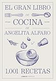 El gran libro de Angelita Alfaro (Cocina)