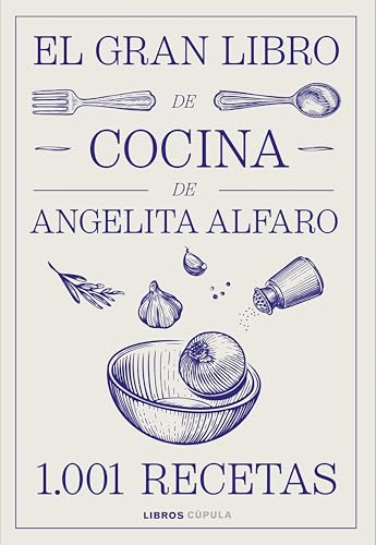 Imagen de El gran libro de Angelita Alfaro (Cocina)