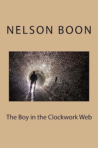 The Boy in the Clockwork Web