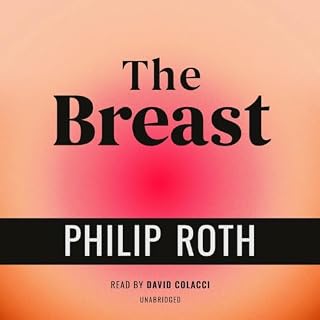 The Breast Audiolibro Por Philip Roth arte de portada