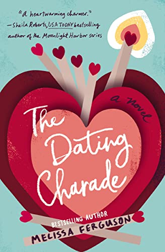 The Dating Charade: Half Zany, Sweet Rom-Com; Half Family Drama