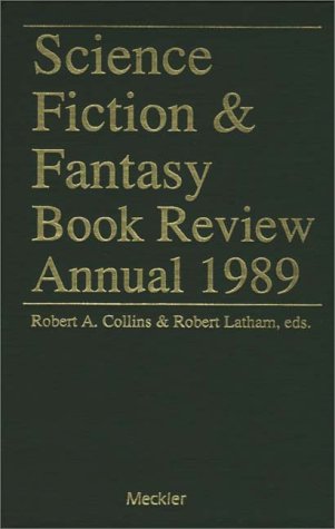 Science Fiction and Fantasy Book Review Annual, 1989: