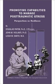 Paperback Promoting Capabilities to Manage Postraumatic Stress: Perspectives on Resilience Book