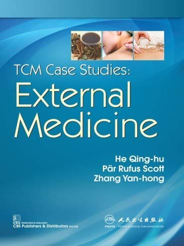 TCM CASE STUDIES EXTERNAL MEDICINE (PB 2019)