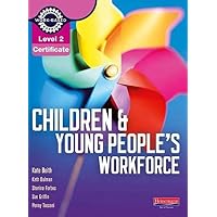 Level 2 Certificate for the Children and Young People's Workforce