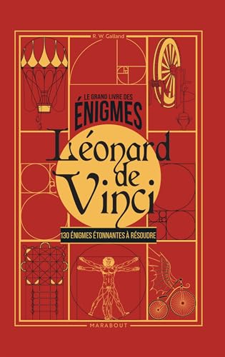 Le grand livre des énigmes - Léonard de Vinci