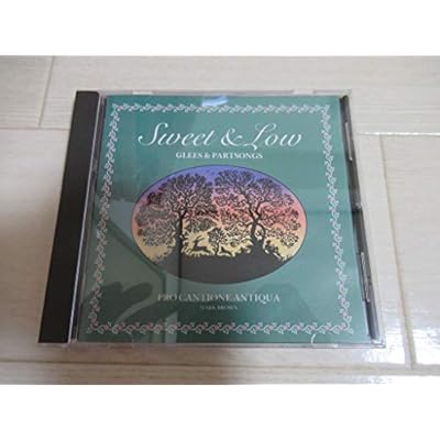 Sweet and Low - Glees and Partsongs