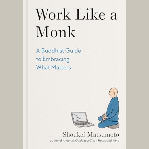 Page de couverture de Work Like a Monk