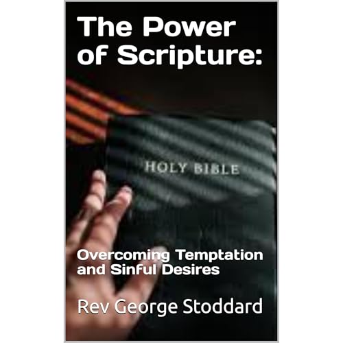 The Power of Scripture: by Rev George Stoddard episode artwork
