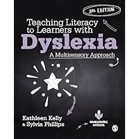 Teaching Literacy to Learners with Dyslexia