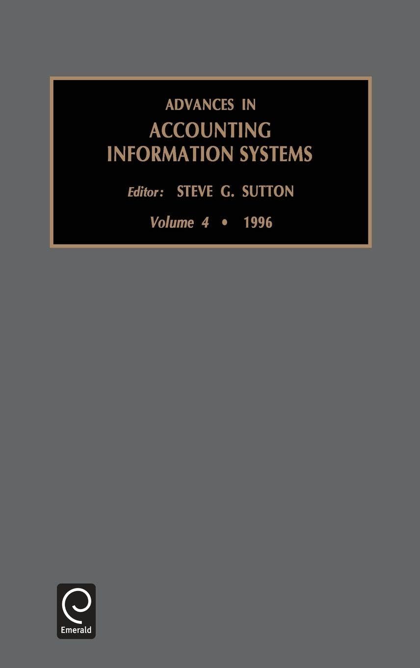 Advances in Accounting Information Systems 1996 (4): Vol 4