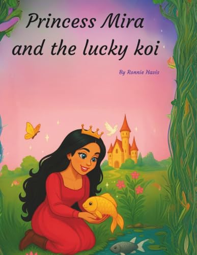 Princess Mira and the lucky koi