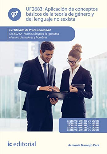 Aplicación de conceptos básicos de la teoría de género y del lenguaje no sexista. SSCE0212 (Spanish Edition)