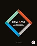 HTML & CSS: Erfolgreich Websites gestalten und programmieren - Jon Duckett 