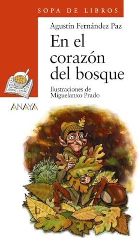 En el corazón del bosque (LITERATURA INFANTIL - Sopa de Libros)