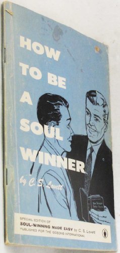 How to be a soul-winner B0007FK9GI Book Cover
