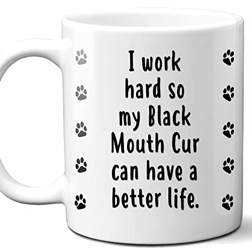 Westwood Tees Black Mouth Cur Life Coffee Mug