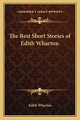 The Best Short Stories of Edith Wharton