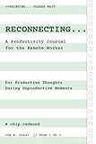 Reconnecting...:A Productivity Journal for the Remote Worker: Perfect Gift for Work From Home Tech Friend Remote Worker Funny Retro Error Messages Fun Virtual