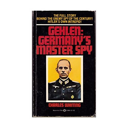 Gehlen, Master Spy 0345258843 Book Cover